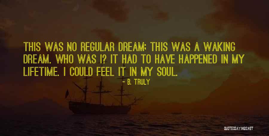 Parsecute Quotes By B. Truly Parsecute Quotes By B. Truly