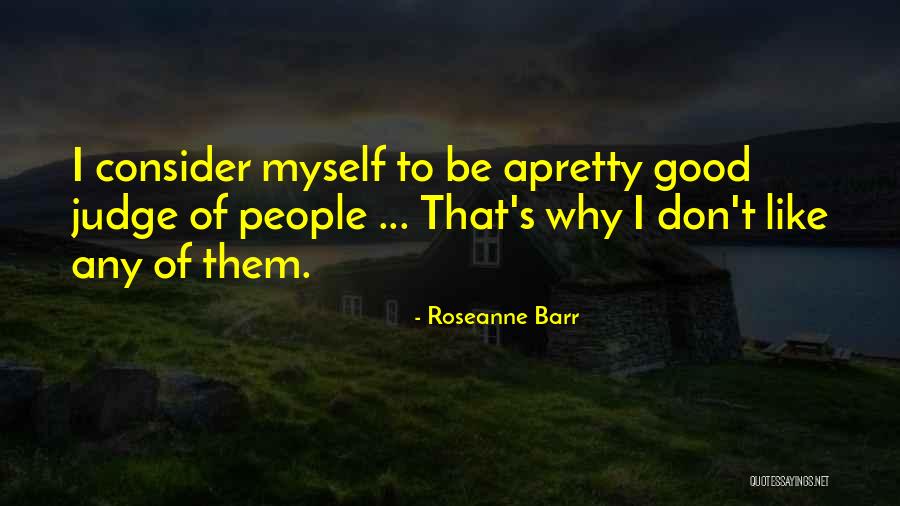 Parshuram Jayanti Quotes By Roseanne Barr Parshuram Jayanti Quotes By Roseanne Barr