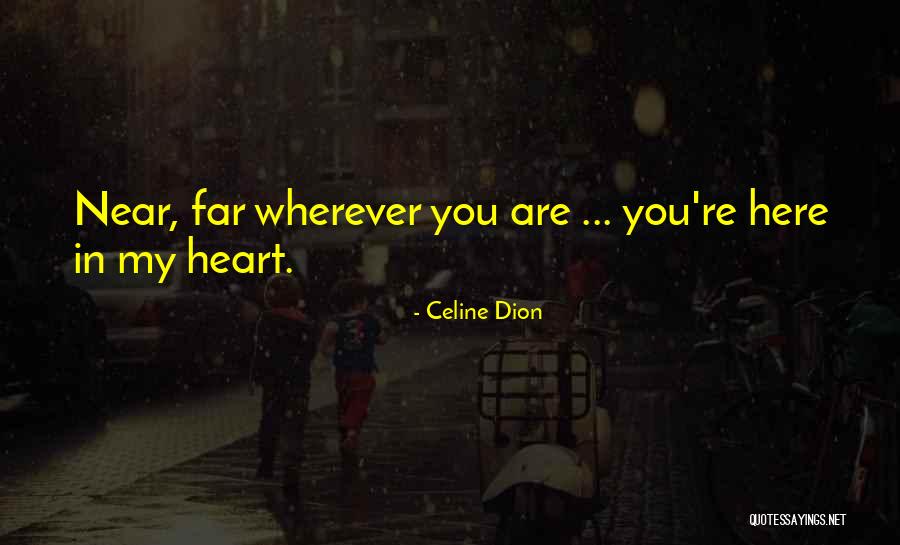 Parslow Lock Quotes By Celine Dion Parslow Lock Quotes By Celine Dion