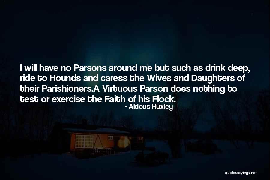 Parson Quotes By Aldous Huxley