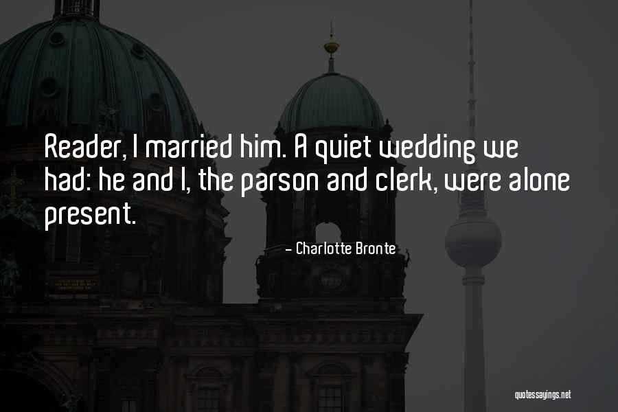Parson Quotes By Charlotte Bronte Parson Quotes By Charlotte Bronte