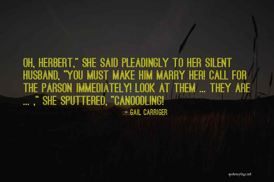 Parson Quotes By Gail Carriger Parson Quotes By Gail Carriger