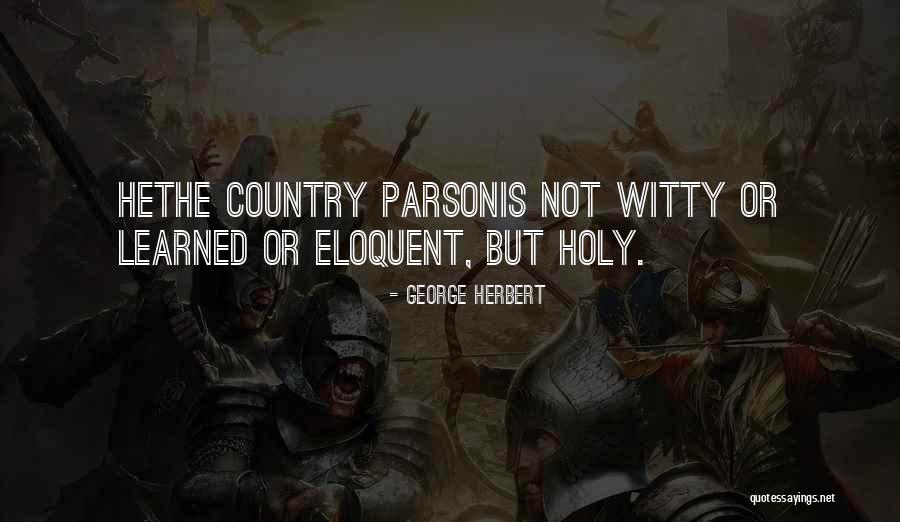 Parson Quotes By George Herbert