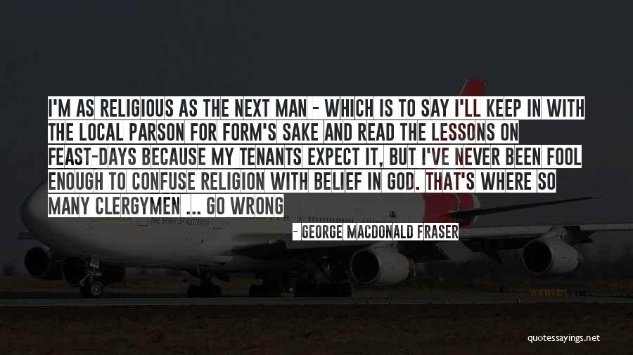 Parson Quotes By George MacDonald Fraser Parson Quotes By George MacDonald Fraser