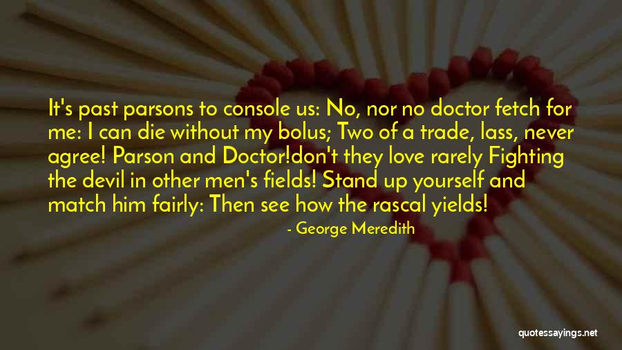 Parson Quotes By George Meredith