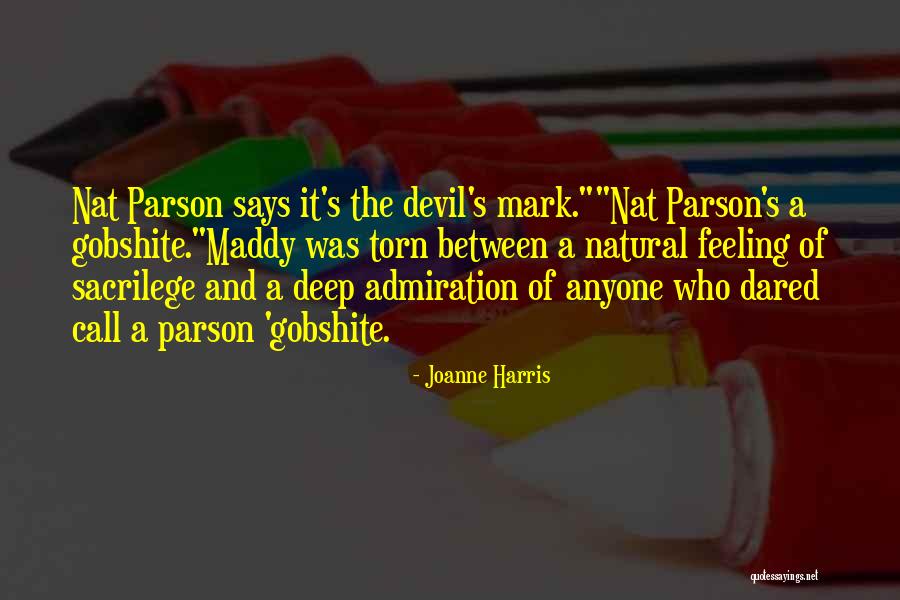 Parson Quotes By Joanne Harris