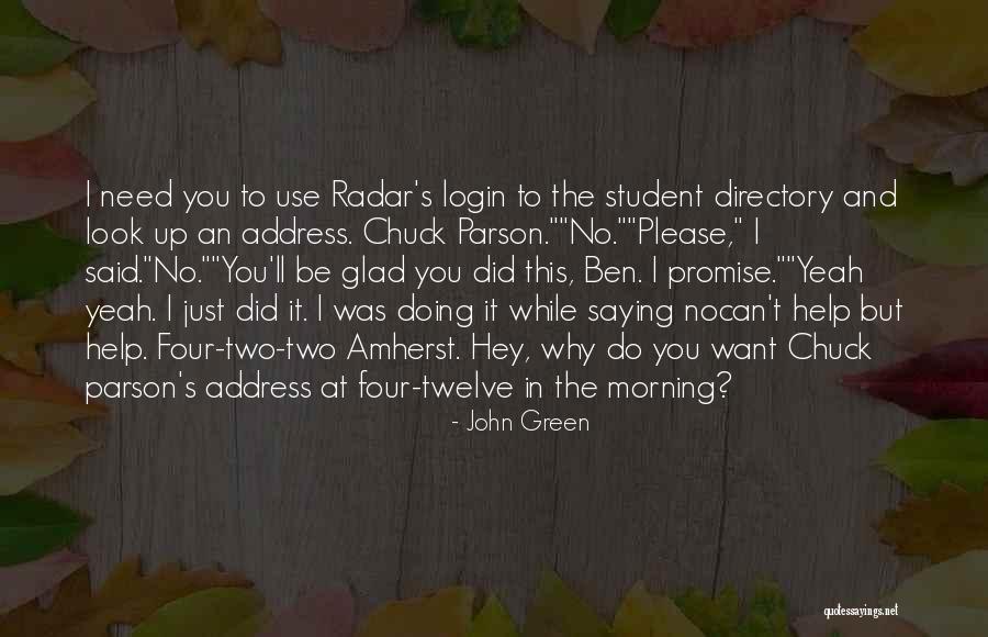 Parson Quotes By John Green Parson Quotes By John Green