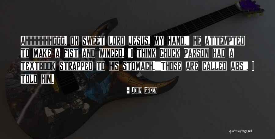 Parson Quotes By John Green Parson Quotes By John Green