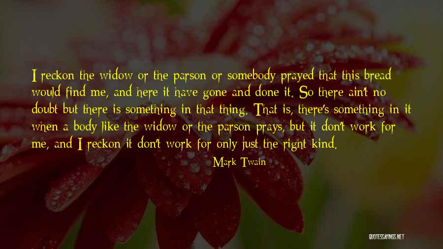 Parson Quotes By Mark Twain