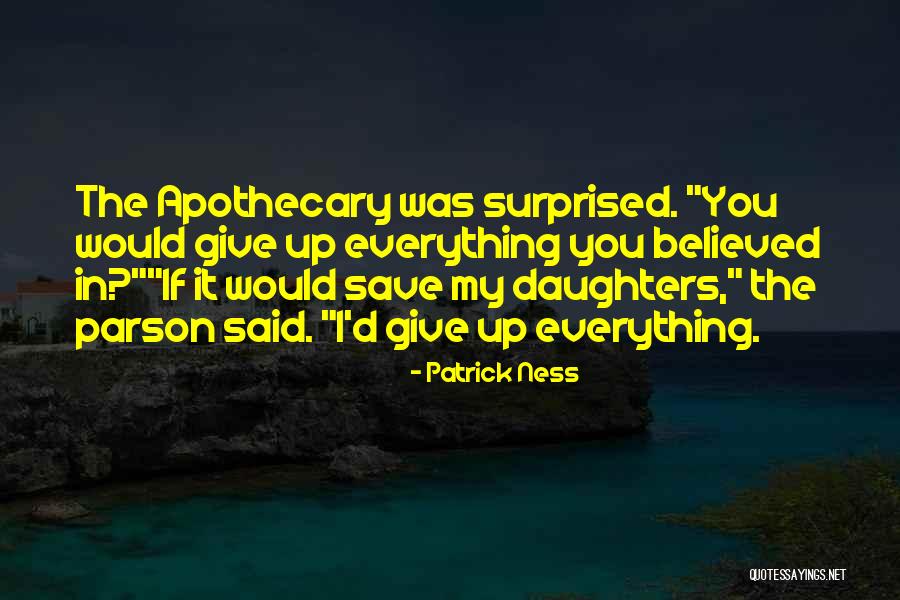 Parson Quotes By Patrick Ness