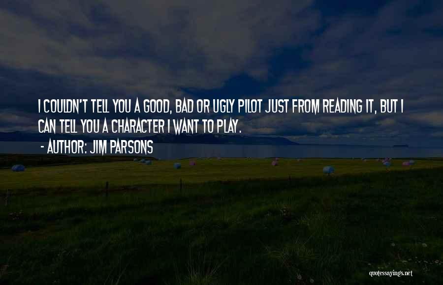 Parsons Quotes By Jim Parsons