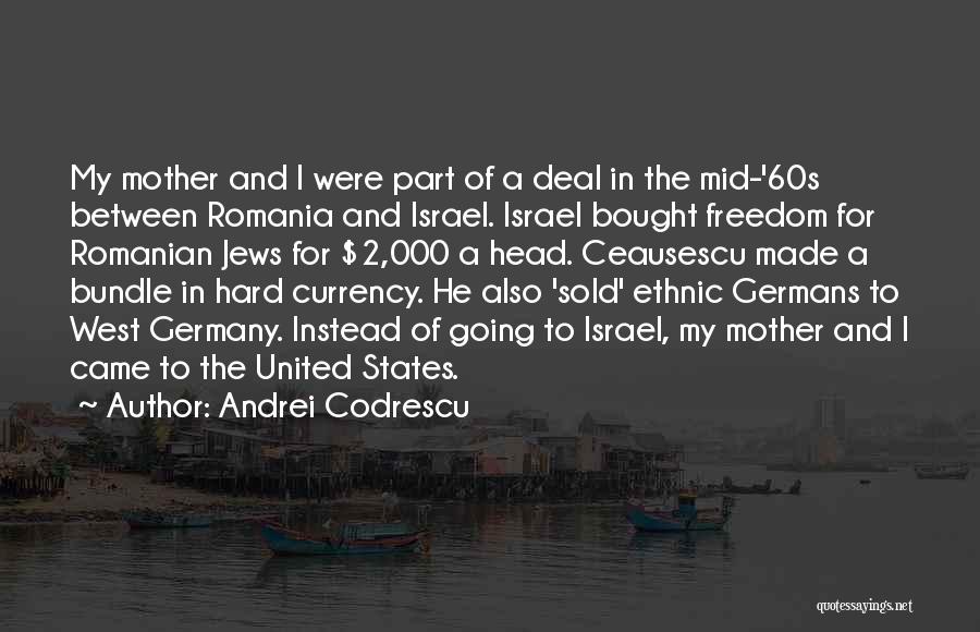 Part 2 Quotes By Andrei Codrescu