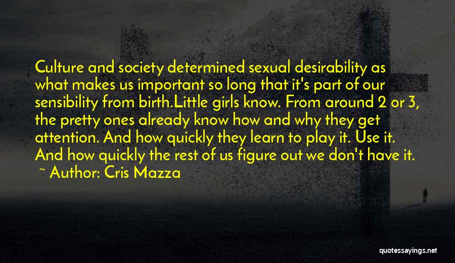 Part 2 Quotes By Cris Mazza