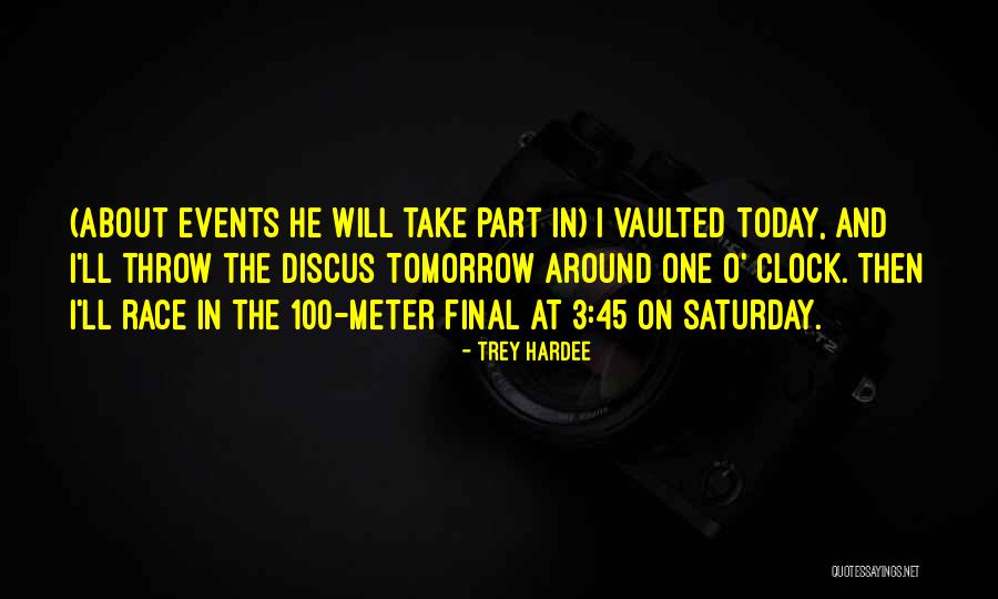 Part 3 Quotes By Trey Hardee Part 3 Quotes By Trey Hardee