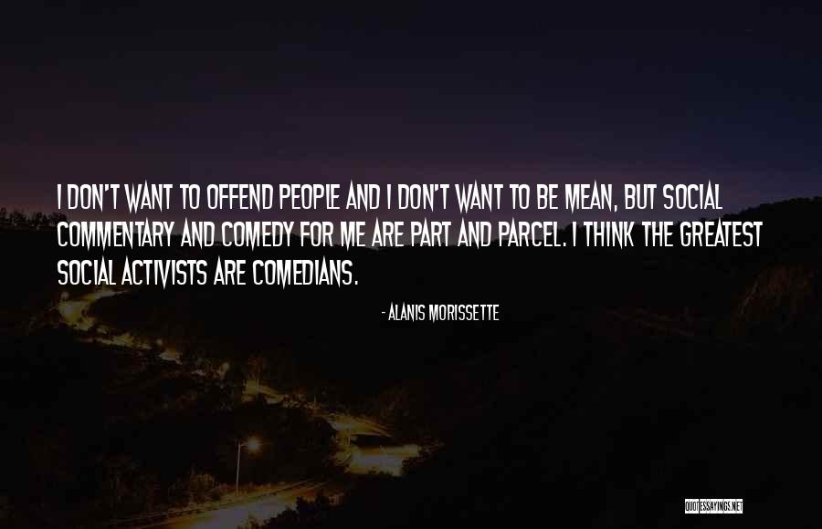 Part And Parcel Quotes By Alanis Morissette Part And Parcel Quotes By Alanis Morissette