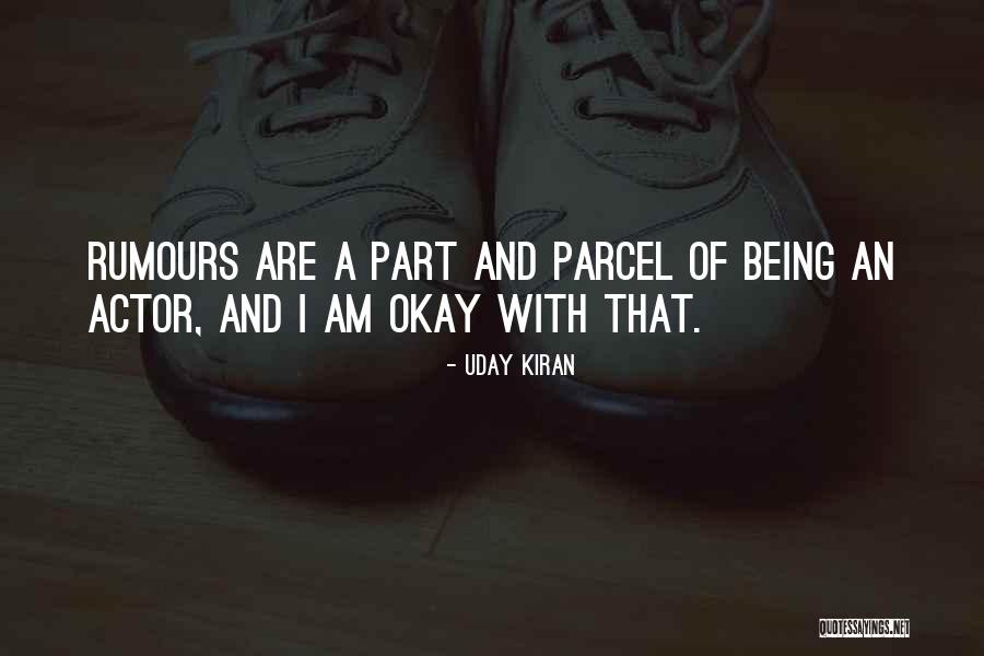 Part And Parcel Quotes By Uday Kiran Part And Parcel Quotes By Uday Kiran