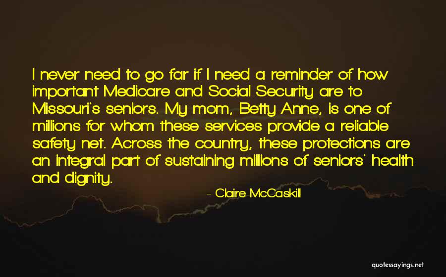 Part D Medicare Quotes By Claire McCaskill Part D Medicare Quotes By Claire McCaskill