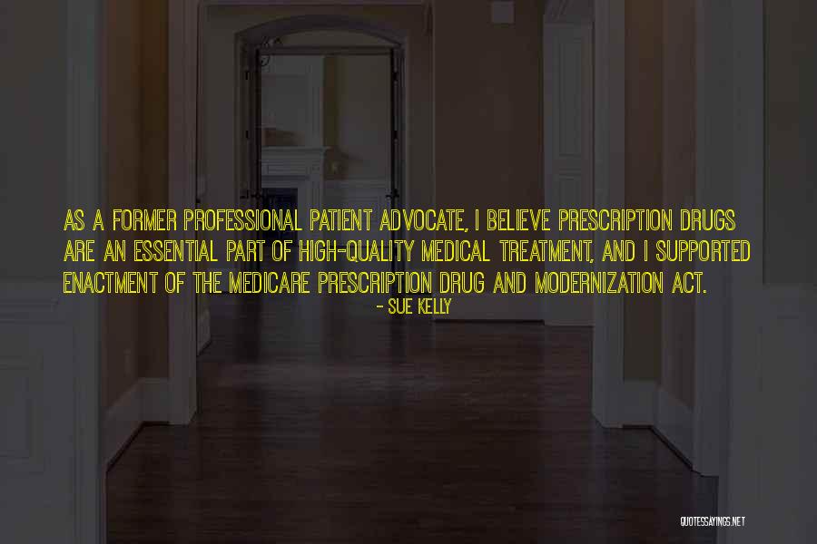 Part D Medicare Quotes By Sue Kelly Part D Medicare Quotes By Sue Kelly
