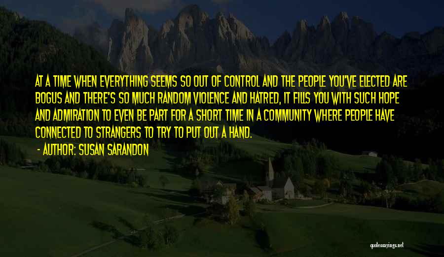 Part Of Community Quotes By Susan Sarandon