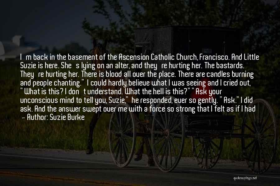 Part Of Me Quotes By Suzie Burke