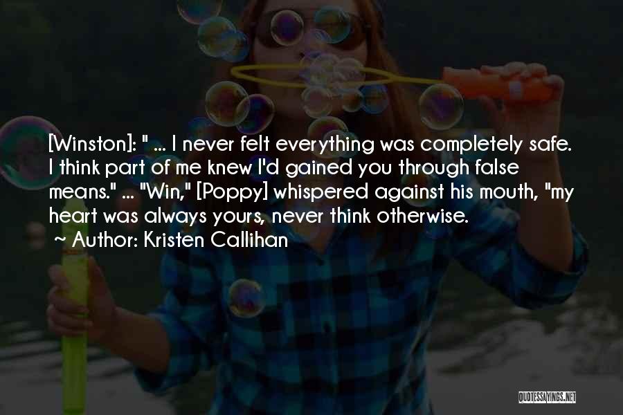 Part Of My Heart Quotes By Kristen Callihan