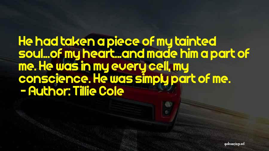 Part Of My Heart Quotes By Tillie Cole