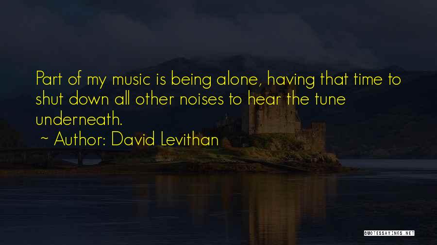 Part Of My Life Quotes By David Levithan