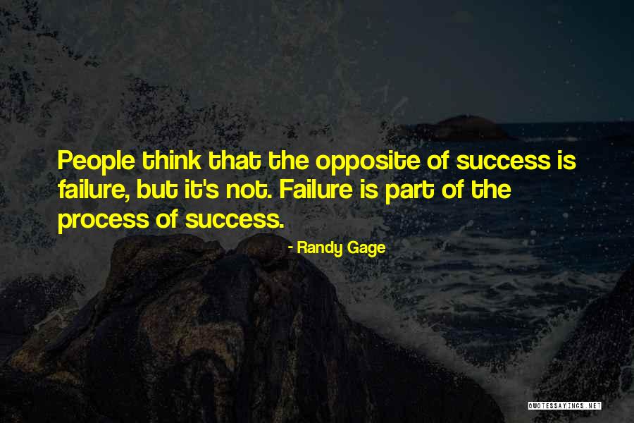 Part Of Success Quotes By Randy Gage