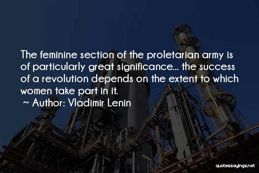 Part Of Success Quotes By Vladimir Lenin