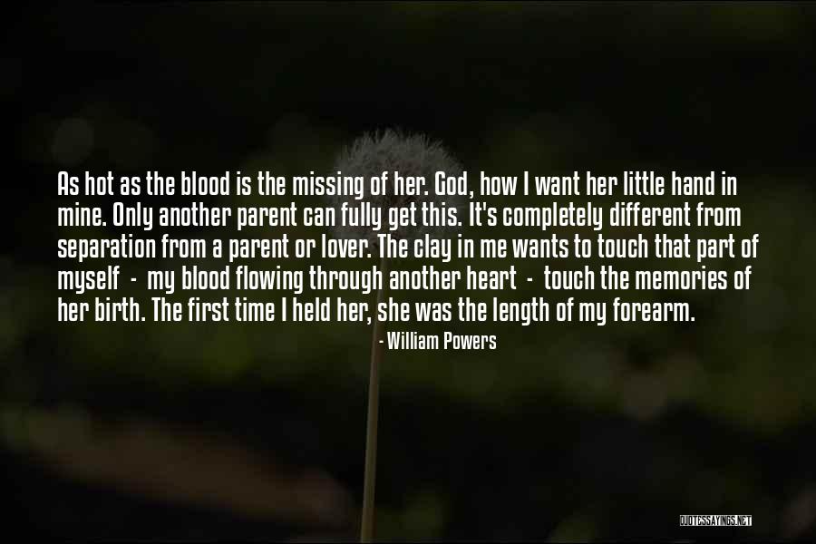 Part Time Lover Quotes By William Powers