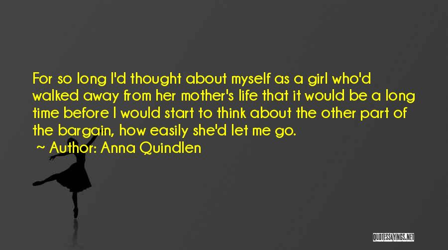 Part Time Mother Quotes By Anna Quindlen