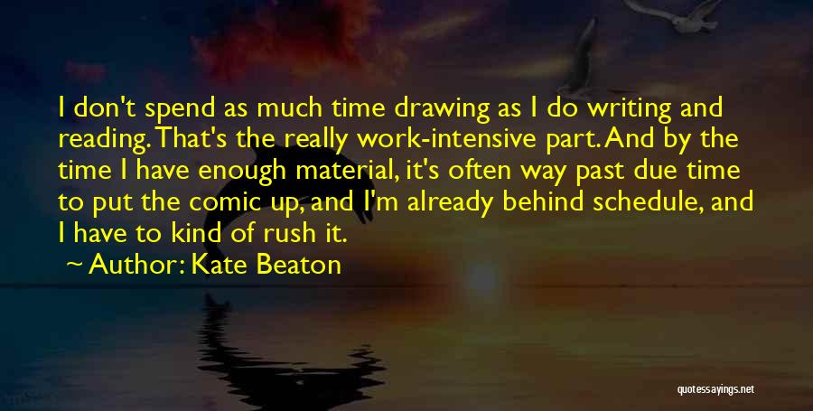 Part Time Work Quotes By Kate Beaton