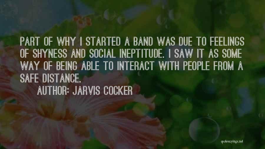 Part Way Quotes By Jarvis Cocker