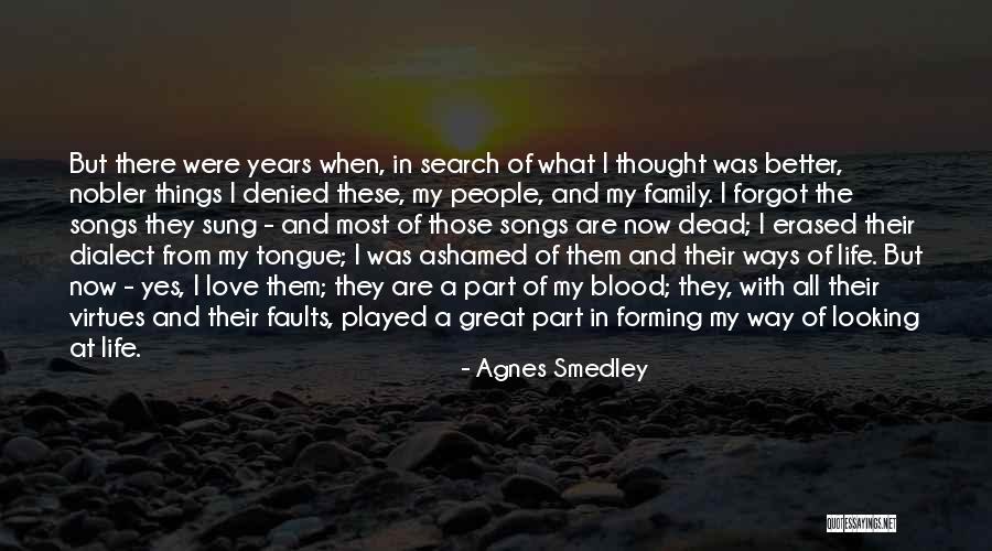 Part Ways Love Quotes By Agnes Smedley Part Ways Love Quotes By Agnes Smedley
