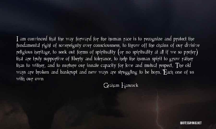 Part Ways Love Quotes By Graham Hancock Part Ways Love Quotes By Graham Hancock