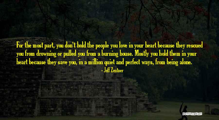 Part Ways Love Quotes By Jeff Zentner Part Ways Love Quotes By Jeff Zentner