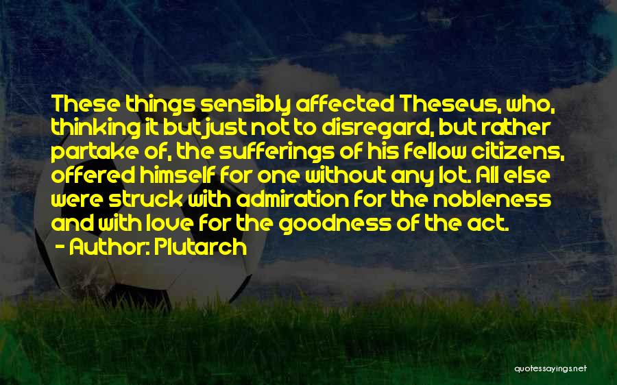 Partake Quotes By Plutarch