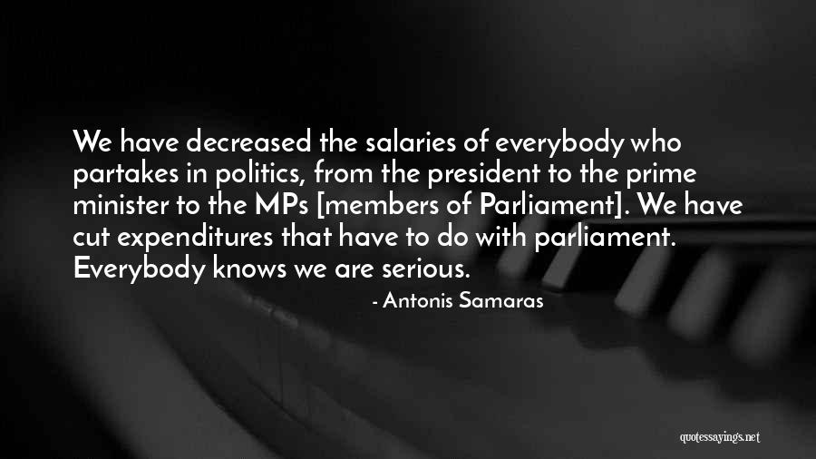 Partakes Quotes By Antonis Samaras Partakes Quotes By Antonis Samaras