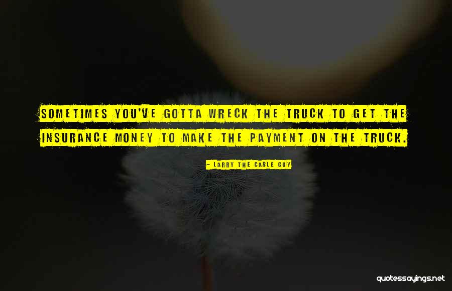 Partant Quotes By Larry The Cable Guy Partant Quotes By Larry The Cable Guy