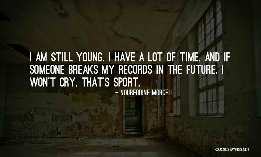 Partea De Vorbire Quotes By Noureddine Morceli Partea De Vorbire Quotes By Noureddine Morceli