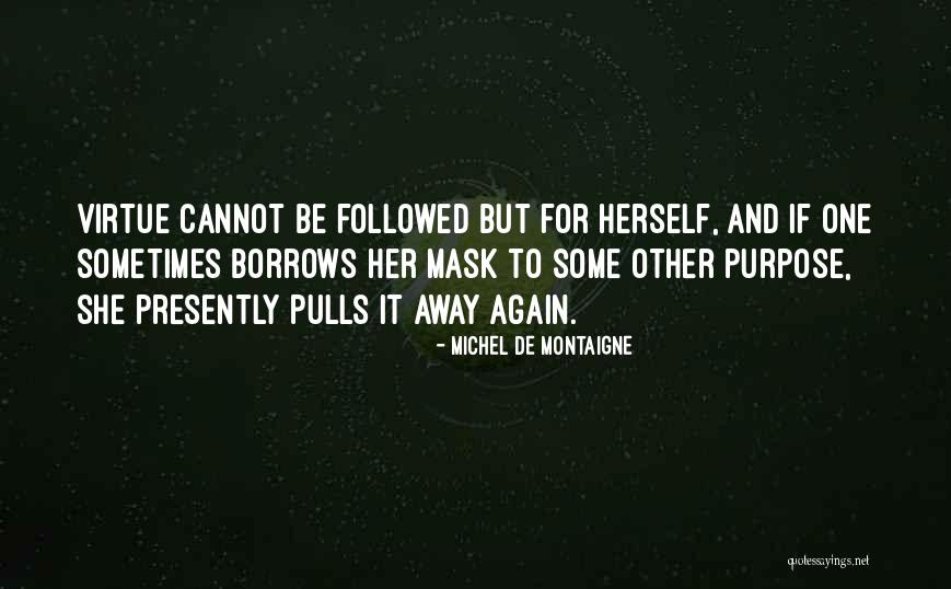 Partement Quotes By Michel De Montaigne Partement Quotes By Michel De Montaigne