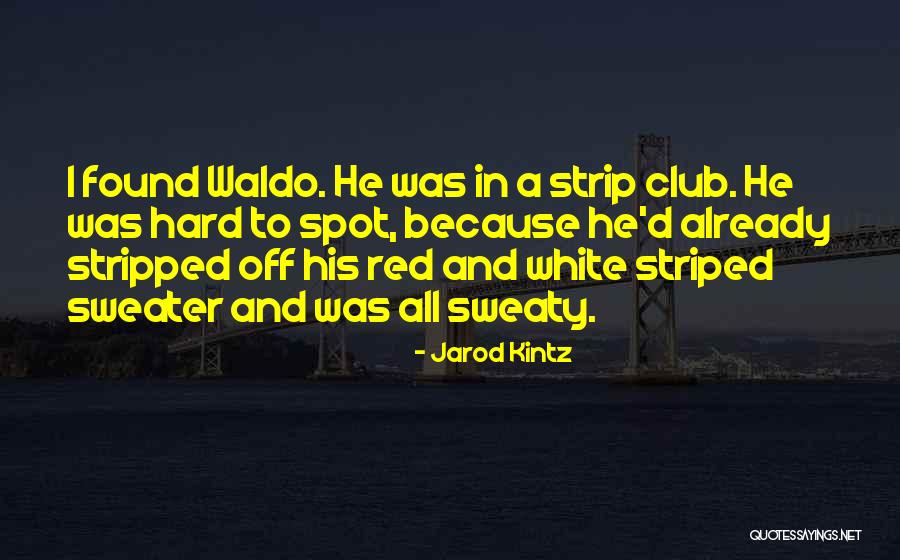 Partena Online Quotes By Jarod Kintz Partena Online Quotes By Jarod Kintz