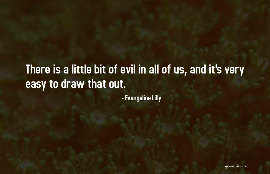 Partenaire Amazon Quotes By Evangeline Lilly Partenaire Amazon Quotes By Evangeline Lilly