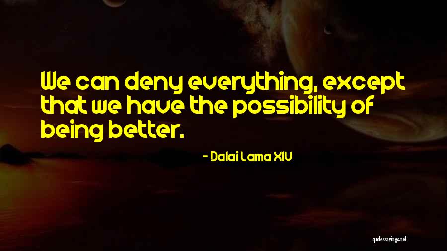 Partenkirchen Cobblestone Quotes By Dalai Lama XIV Partenkirchen Cobblestone Quotes By Dalai Lama XIV