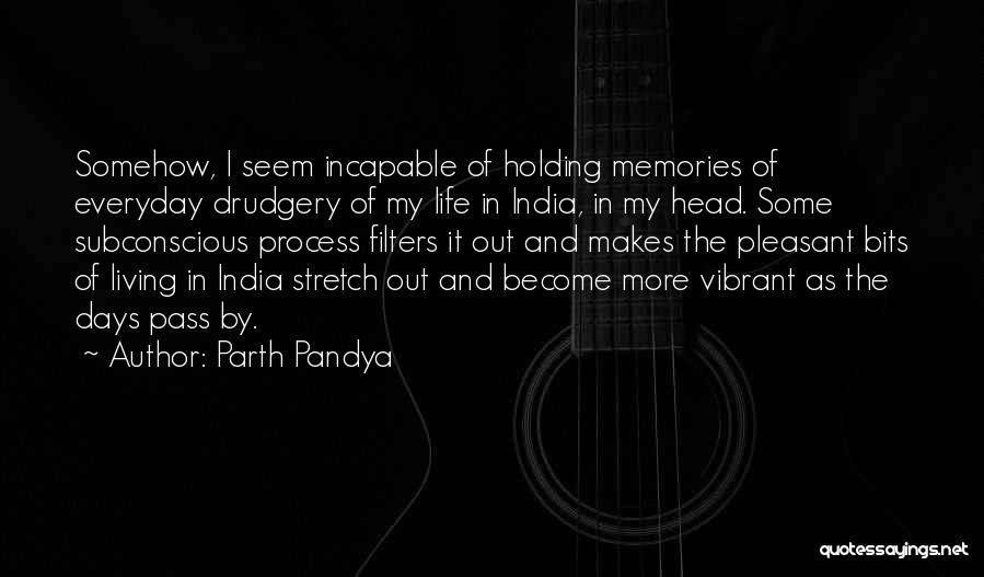 Parth Pandya Quotes 1242922