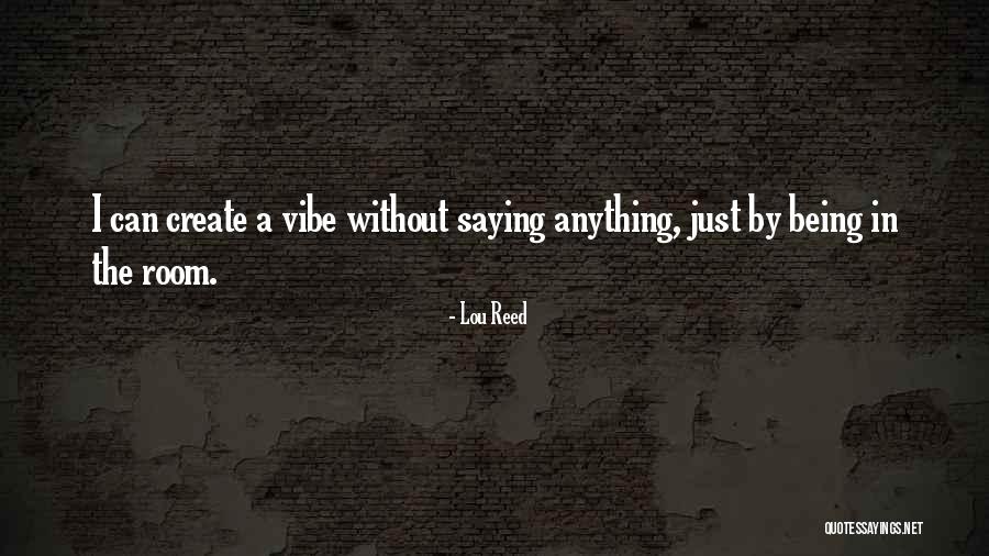 Parthasarathi Nannu Quotes By Lou Reed Parthasarathi Nannu Quotes By Lou Reed