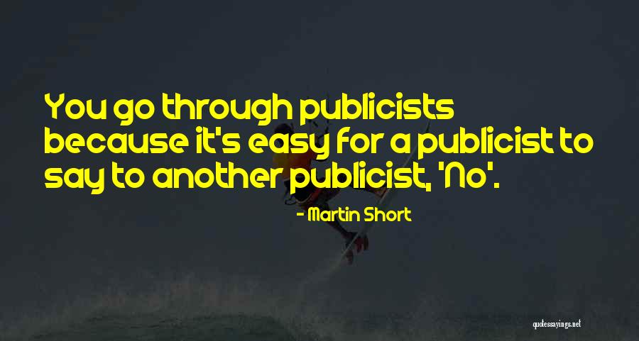 Parthasarathi Nannu Quotes By Martin Short Parthasarathi Nannu Quotes By Martin Short