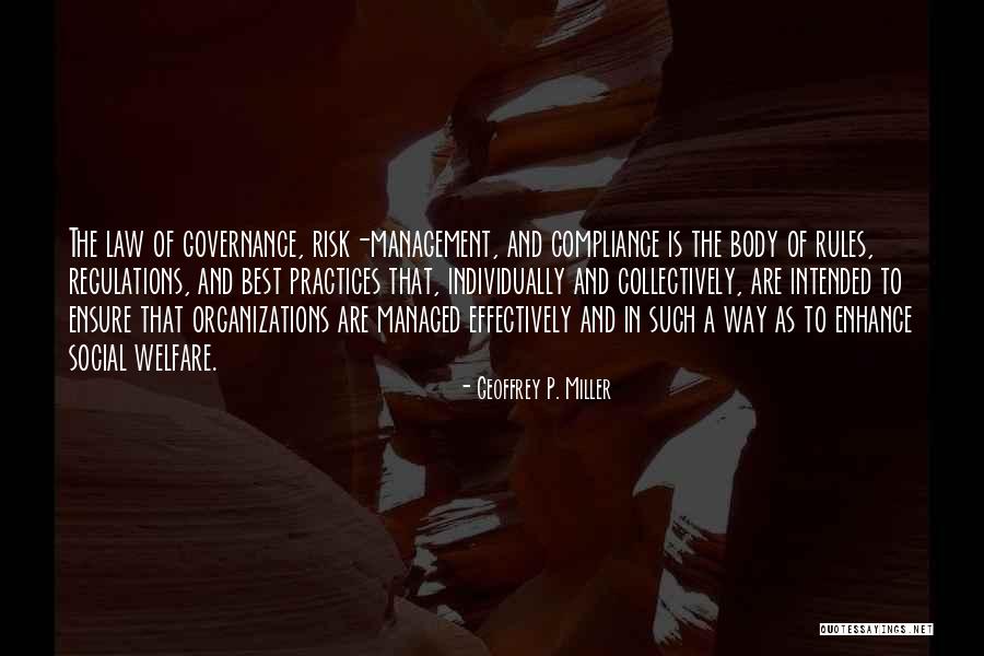 Parthenos Shmera Quotes By Geoffrey P. Miller Parthenos Shmera Quotes By Geoffrey P. Miller