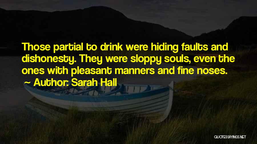 Partial Quotes By Sarah Hall