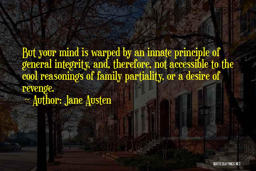 Partiality Quotes By Jane Austen